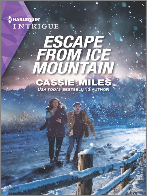 Title details for Escape from Ice Mountain by Cassie Miles - Available